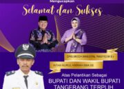 Pemerintah Desa Tanjakan Mengucapkan Selamat Dan Sukses Di Lantiknya Bupati dan Wakil Bupati kabupaten Tangerang Periode 2025-2030