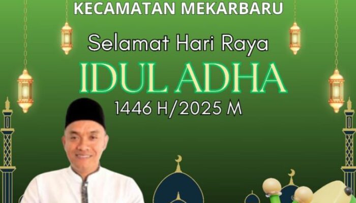 Pemerintah Kecamatan Mekar Baru Mengucapkan Selamat Hari Raya Idul Adha 1446 Hijriah