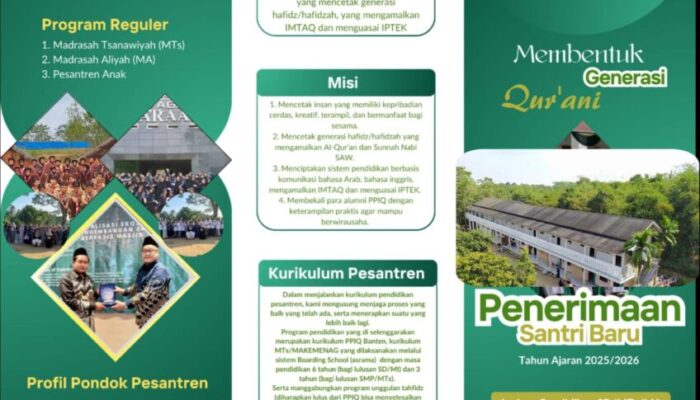 Pendaftaran SPMB PPIQ Banten Jenjang MI/MTS/MA Dibuka Untuk Umum Dan Program Tahfizd Qur’an