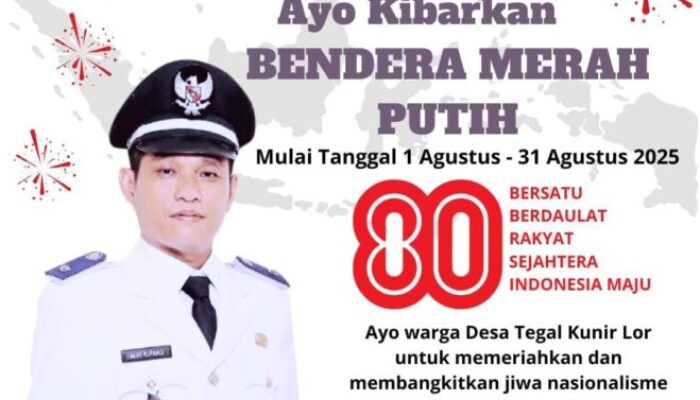 Kades Tegal Kunir Lor MH. Kipang Dan Sekaligus Ketua APDESI Kecamatan Mauk ”  Mengajak Warga Dan Sekitarnya Untuk Mengibarkan Bendera Merah Putih ,Sebagai Wujud Rasa Nasionalisme “