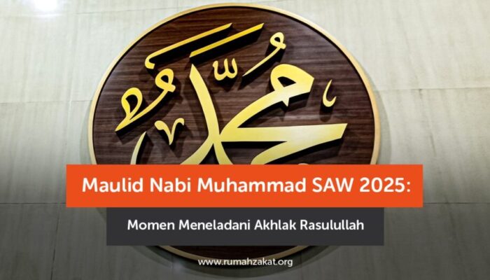 Maulid Nabi Muhammad SAW : Momen Meneladani Akhlak Rasulullah