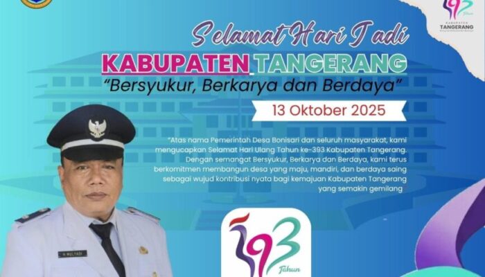 Pemerintah Desa Bonisari Mengucapkan Selamat Hari Jadi Kabupaten Tangerang Ke – 393 Tahun