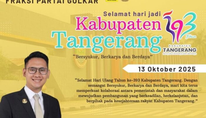Anggota DPRD Fraksi Partai Golkar Kabupaten Tangerang Mengucapkan Selamat Hari Jadi Kabupaten Tangerang Ke -393 Tahun