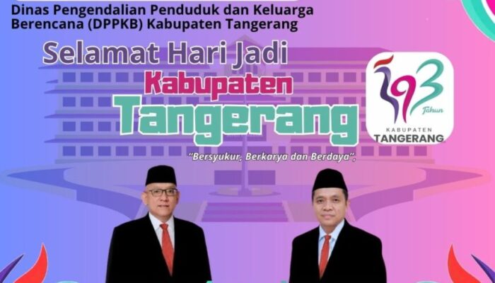 Dinas Pengendalian Penduduk Dan Keluarga Berencana (DPPKB) Kabupaten Tangerang Mengucapkan Selamat Hari Jadi Kabupaten Tangerang Ke -393 Tahun