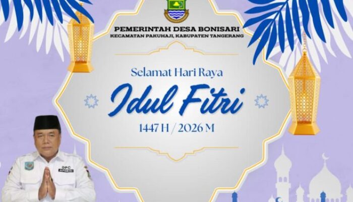 Pemerintah Desa Bonisari Kecamatan Pakuhaji Mengucapkan Minal Aidzin Walfaizin Mohon Maaf Lahir Bathin 1447 Hijriah