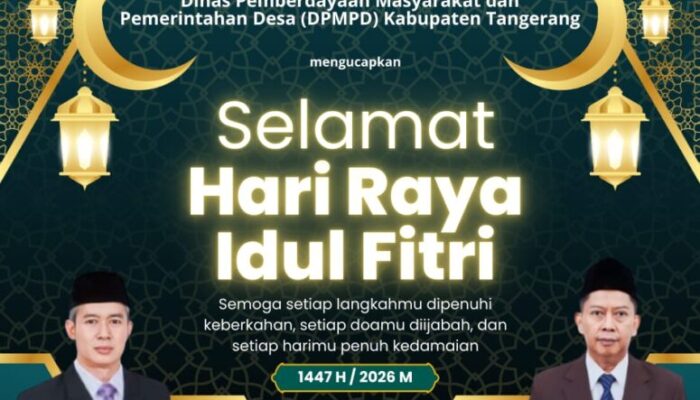 Dinas Pemberdayaan Masyarakat dan Pemerintahan Desa (DPMPD) Mengucapkan Selamat Hari Raya Idul Fitri 1447 Hijriyah/2026 Masehi