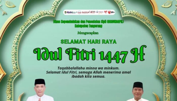 Dinas Kependudukan dan Catatan Sipil (Disdukcapil) kabupaten Tangerang Mengucapkan Selamat Hari Raya Idul Fitri 1447 Hijriyah