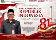 H. Iwan Firmansyah Effendi Sampaikan Ucapan HUT ke-81 Kemerdekaan RI: Bersatu Berdaulat, Rakyat Sejahtera, Indonesia Maju