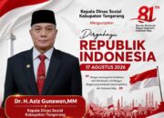 Dinas Sosial Kabupaten Tangerang Sampaikan Ucapan HUT Kemerdekaan RI ke-81