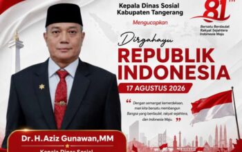 Dinas Sosial Kabupaten Tangerang Sampaikan Ucapan HUT Kemerdekaan RI ke-81