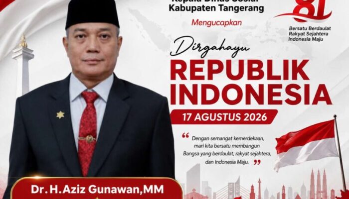 Dinas Sosial Kabupaten Tangerang Sampaikan Ucapan HUT Kemerdekaan RI ke-81